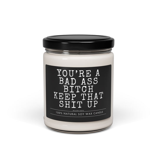 You're A Bad Ass Bitch, Empowering Scented Candle, Night Light, Spa Gift, Self-Care Essential, Motivational Candle, Funny Valentines Day