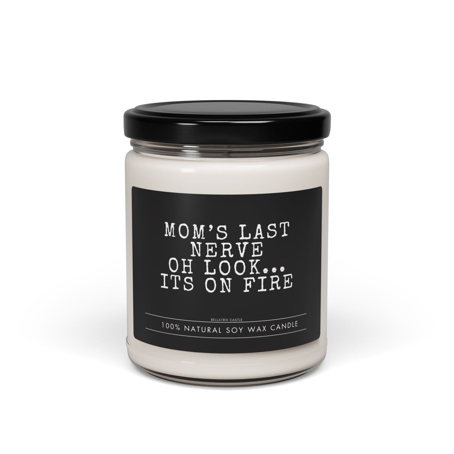 mom last nerve candle, mom gifts, Mom Gift from Daughter, funy gift for mom, mothers day gift, candles, funny candle, candle for mom