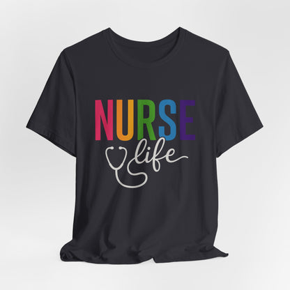 Nurse Life Shirts, Medical Shirts, Medical Tee, Healthcare Shirt, Gift for Nurse, Nursing Grad Shirts, Cute Nurse Shirts, Nurse Life Tee