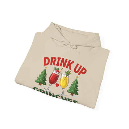 Drink Up Grinches Hoodie – Funny Christmas Holiday Sweatshirt ('It's the Season')