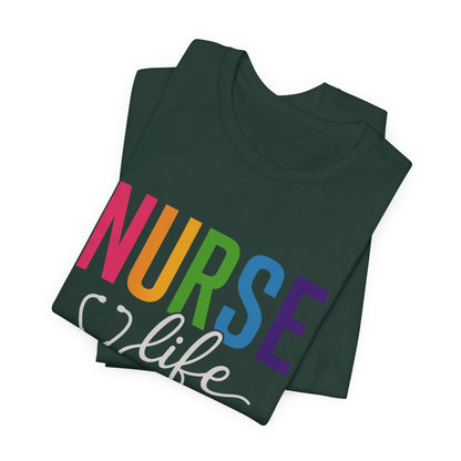 Nurse Life Shirts, Medical Shirts, Medical Tee, Healthcare Shirt, Gift for Nurse, Nursing Grad Shirts, Cute Nurse Shirts, Nurse Life Tee