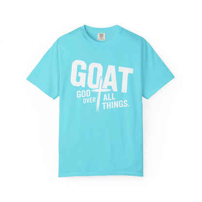 GOAT - "God Over All Things" Faith Graphic T-Shirt