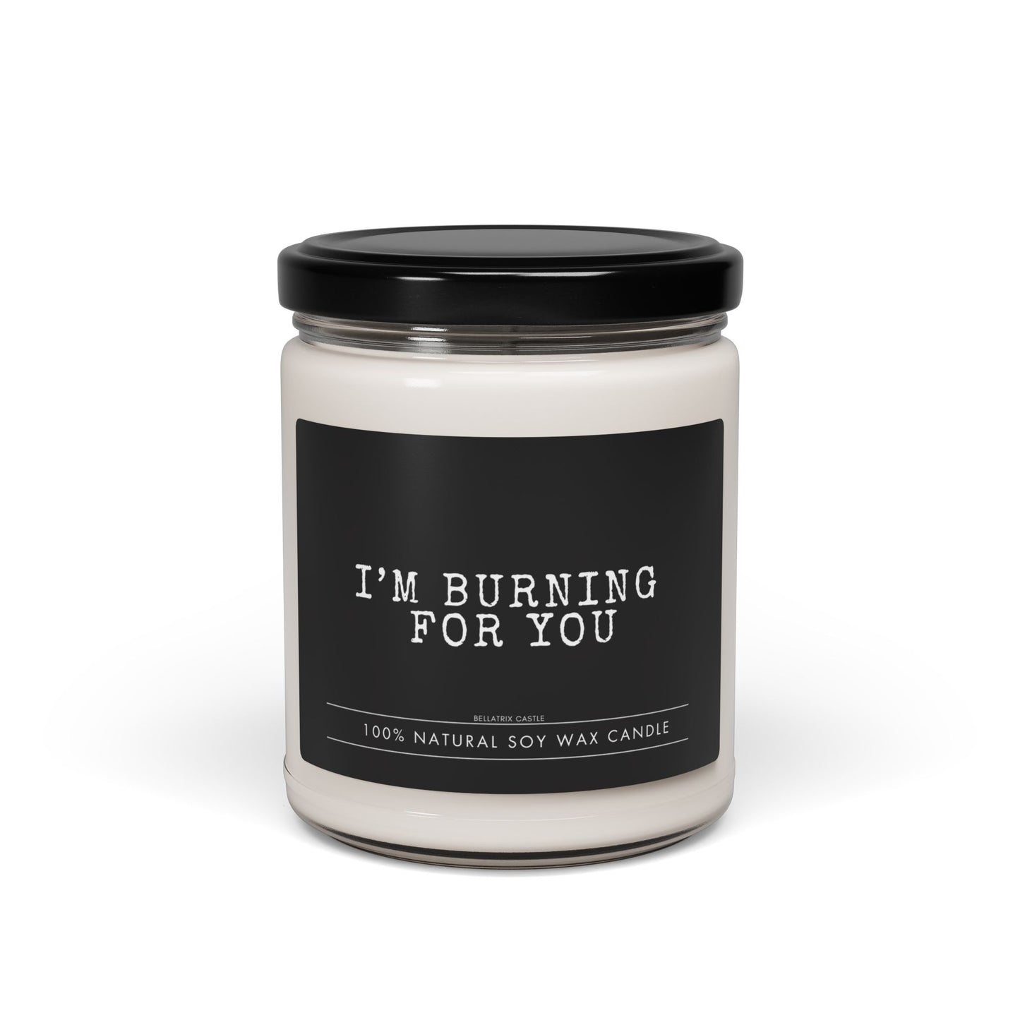 Im burning for you, Romantic Scented Soy Candle - I'm Burning For You, Gift for Her, Aromatherapy Candle, Home Decor, Wedding Gift