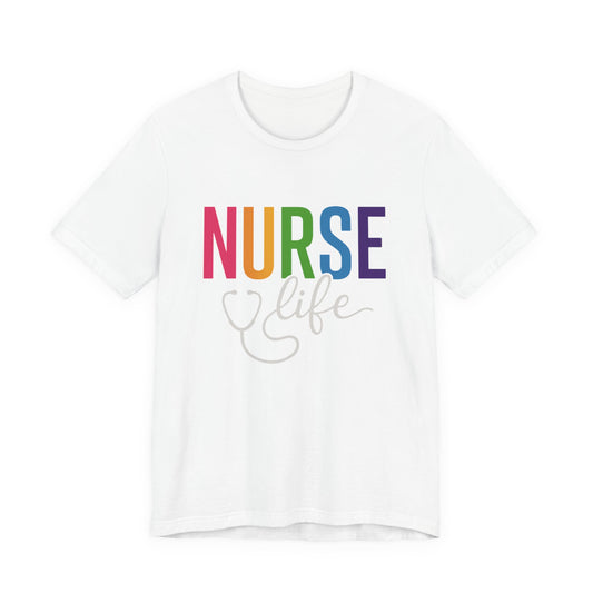 Nurse Life Shirts, Medical Shirts, Medical Tee, Healthcare Shirt, Gift for Nurse, Nursing Grad Shirts, Cute Nurse Shirts, Nurse Life Tee