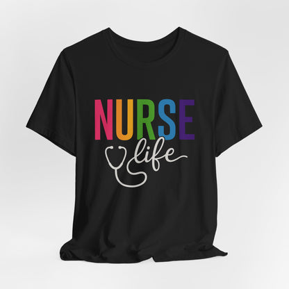 Nurse Life Shirts, Medical Shirts, Medical Tee, Healthcare Shirt, Gift for Nurse, Nursing Grad Shirts, Cute Nurse Shirts, Nurse Life Tee